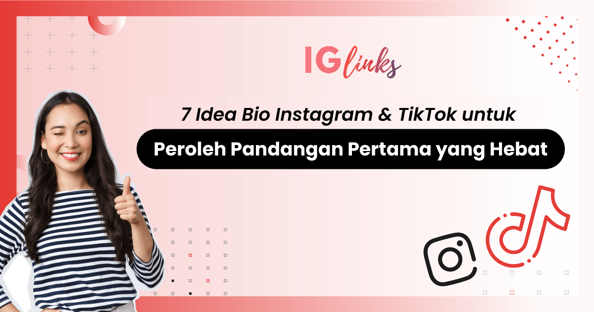 Instagram & TikTok Bio Ideas For Great First Impressions